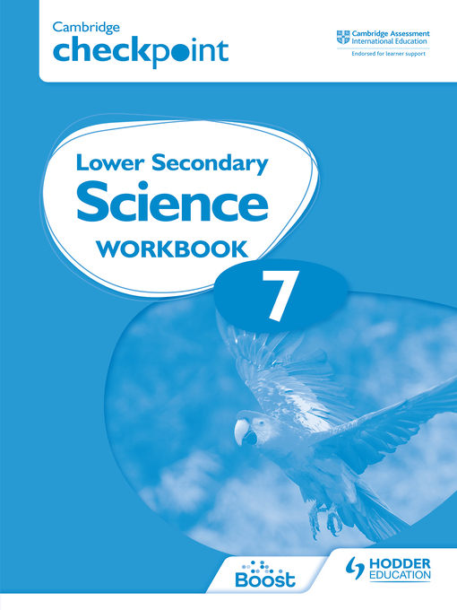 Title details for Cambridge Checkpoint Lower Secondary Science Workbook 7 by Peter Riley - Wait list